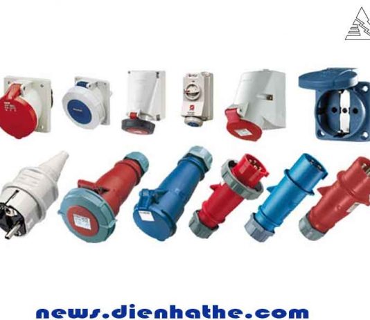 Tổng quan và cách lựa chọn Ổ và phích cắm điện công nghiệp
