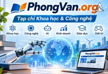 PhongVan.org – Tạp chí KH&CN chia sẻ kiến thức khoa học, công nghệ,